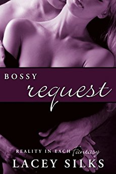 Bossy Request