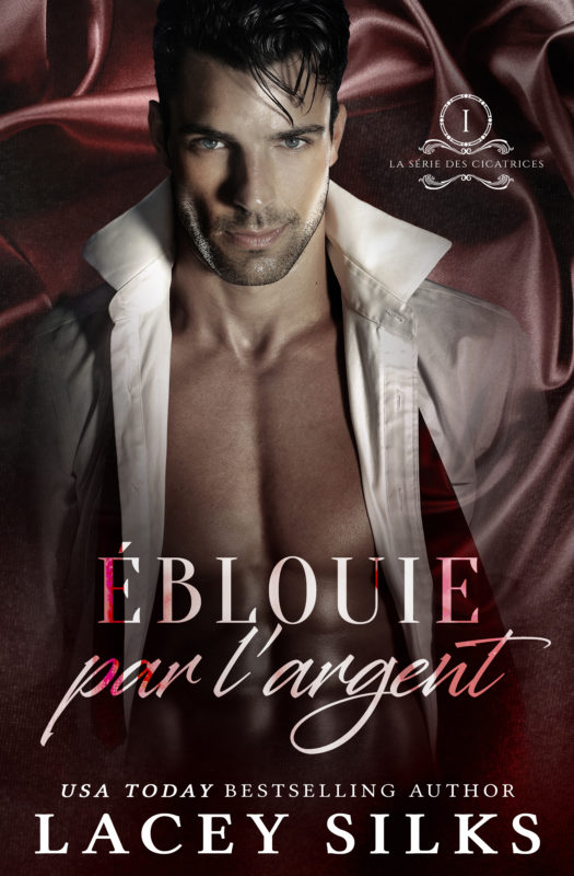 Éblouie par l’Argent