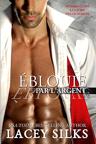 Éblouie par l’Argent